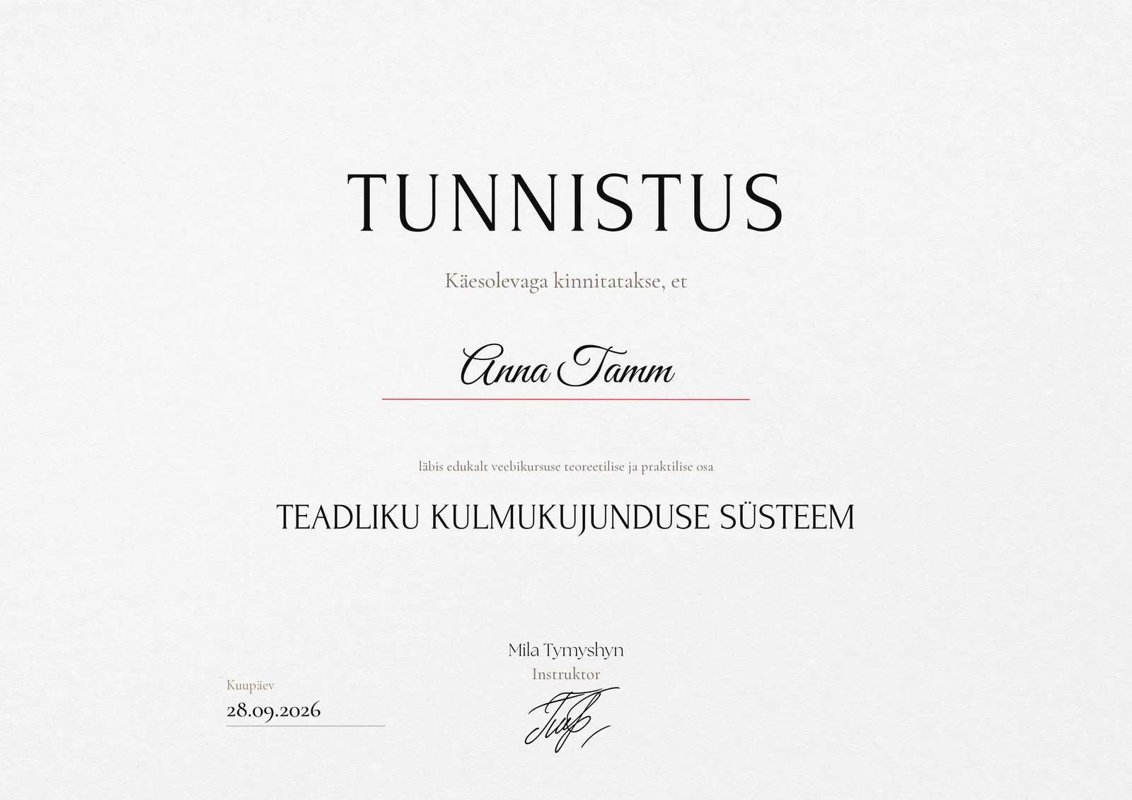 Tunnistus kursuse läbimise kohta sinu nimele